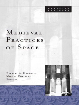 cover image of Medieval Practices of Space